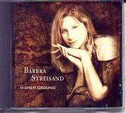 Barbra Streisand - Higher Ground
